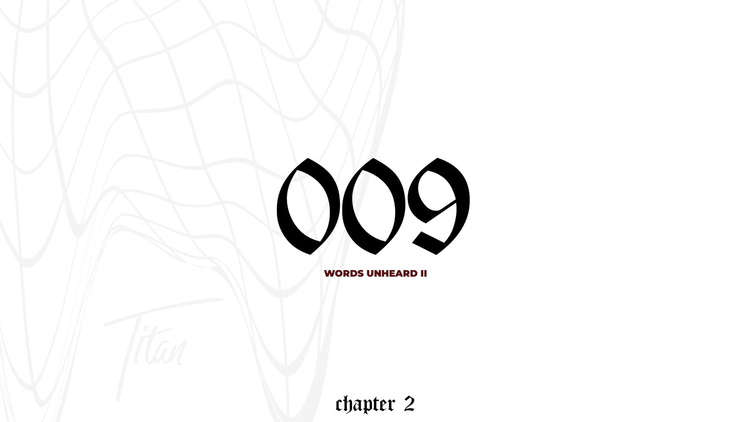 WORDS UNHEARD II - Titan