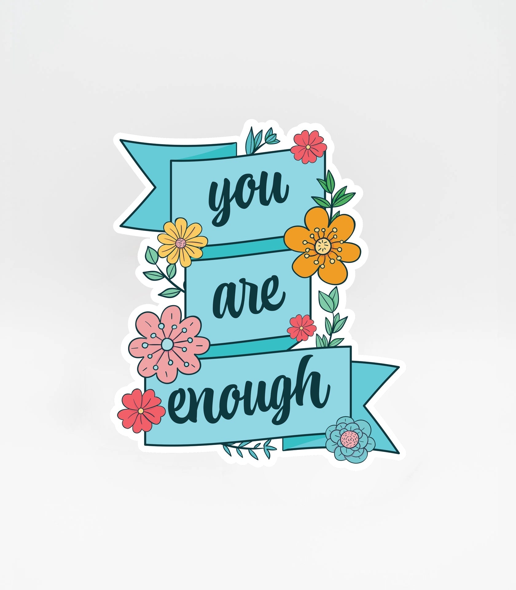 You Are Enough Sticker - Titan