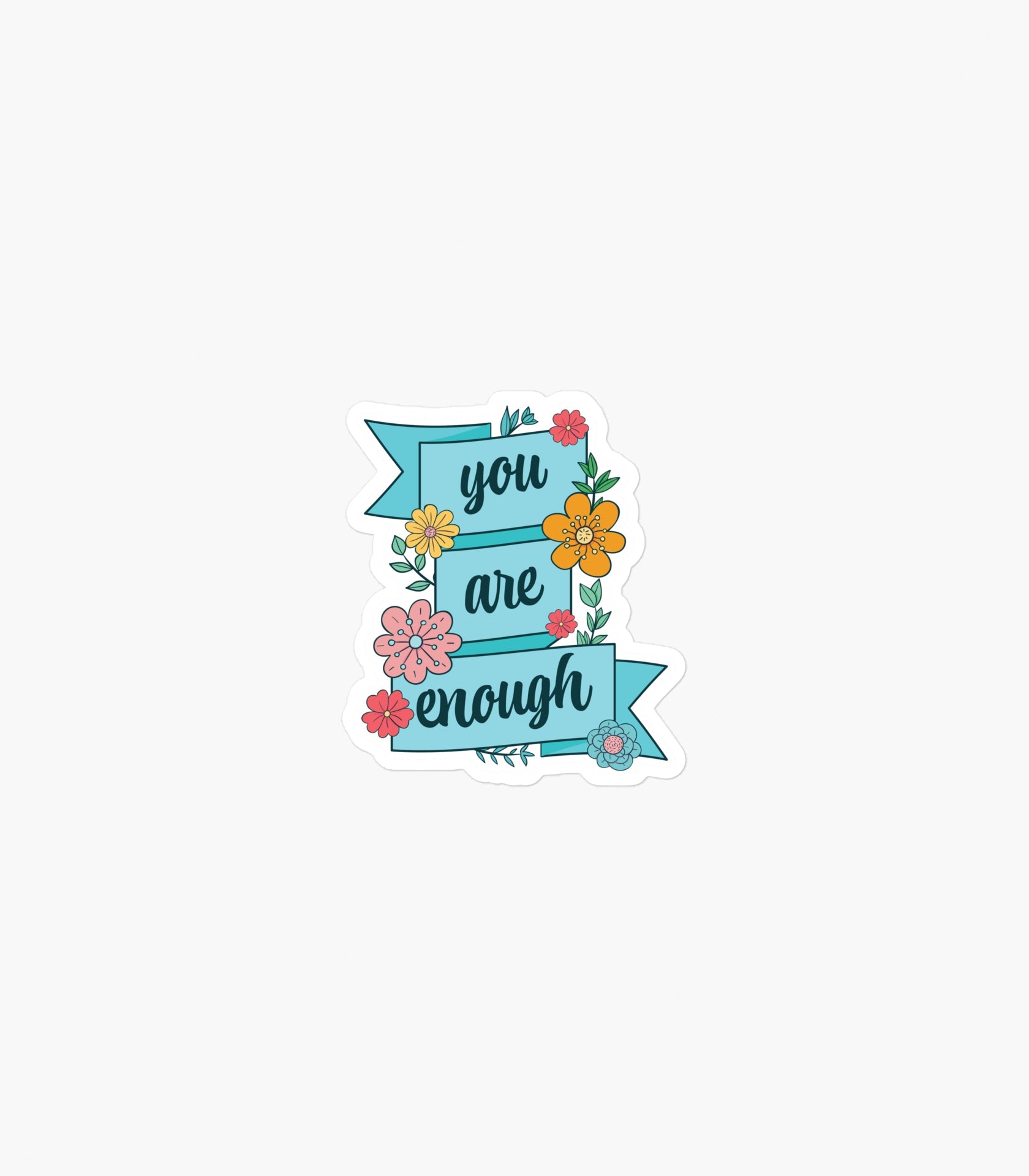 You Are Enough Sticker - Titan